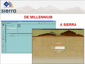 De Millennium a Sierra
